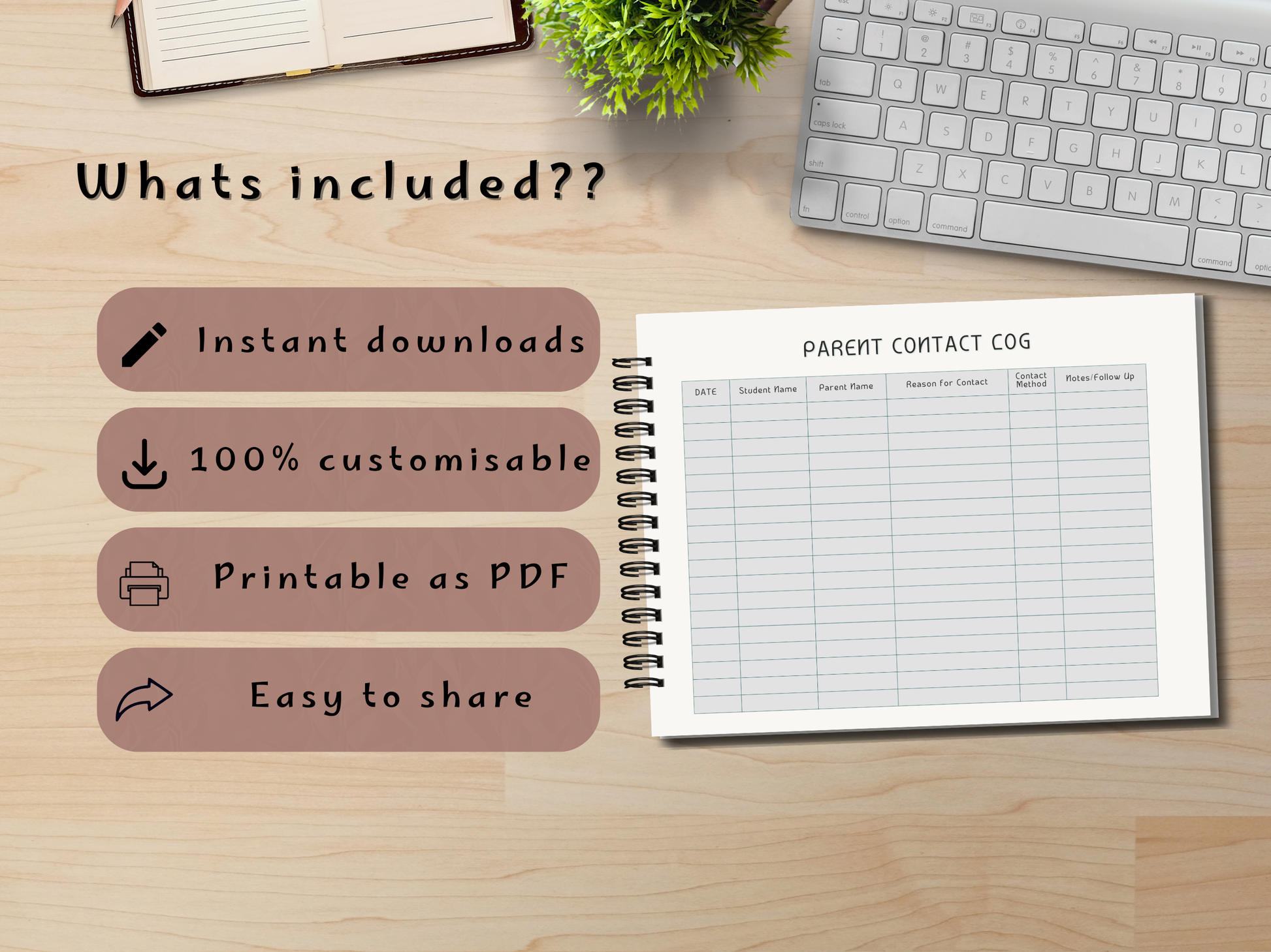 Parent contact log book on a wooden desk with text about included features.