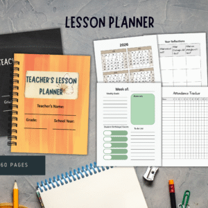 Printable Lesson Planner and lesson planner pages on gran background with stationary materials depicting digital tools for teachers available on the store